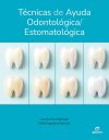 T&eacute;cnicas de ayuda odontol&oacute;gica/estomatol&oacute;gica
