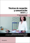 Técnicas de recepción y comunicación. Certificados de profesionalidad. Actividades administrativas en la relación con el cliente