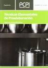 Técnicas elementales de preelaboración