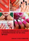 T&eacute;cnicas est&eacute;ticas para el cuidado y embellecimiento de las u&ntilde;as. MF0357.
