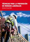 Técnicas para la Prevención de Riesgos Laborales