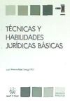 Técnicas y habilidades jurídicas básicas