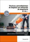 T&eacute;cnicas y procedimientos de limpieza con utilizaci&oacute;n de maquinaria