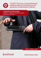 Portada de Técnicas y procedimientos profesionales en la protección de personas, instalaciones y bienes. SEAD0112 (Ebook)