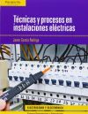 Técnicas y procesos en instalaciones eléctricas