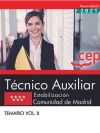 Técnico Auxiliar. Estabilización. Comunidad de Madrid. Temario Vol. II