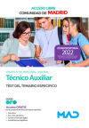 Técnico Auxiliar Grupo IV (acceso libre). Test del Temario específico. Comunidad Autónoma de Madrid