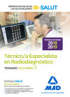 Técnico Especialista en Radiodiagnóstico del Servicio de Salud de Las Illes Balears (Ib-Salut). Temario Volumen 3