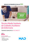 Técnico Medio Sanitario de Cuidados Auxiliares de Enfermería. Temario específico volumen 2. Servicio Extremeño de Salud (SES)