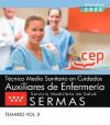 Técnico Medio Sanitario en Cuidados Auxiliares de Enfermería. Servicio Madrileño de Salud (SERMAS). Temario Vol. II