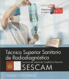 Técnico Superior Sanitario de Radiodiagnóstico. Servicio de Salud de Castilla-La Mancha (SESCAM). Temario y test común