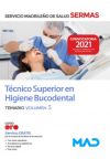 Técnico Superior En Higiene Bucodental. Temario Volumen 3. Servicio Madrileño De Salud (sermas)