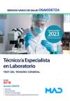 Técnico/a Especialista en Laboratorio. Test del Temario General. Servicio Vasco de Salud (Osakidetza)