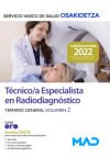 Técnico/a Especialista en Radiodiagnóstico. Temario general volumen 2. Servicio Vasco de Salud (Osakidetza)