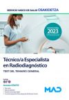 Técnico/a Especialista en Radiodiagnóstico. Test del temario general. Servicio Vasco de Salud (Osakidetza)