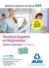 Técnico/a Superior De Alojamiento Del Servicio Andaluz De Salud. Temario Específico Volumen 2