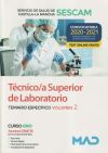 Técnico/a Superior de Laboratorio del Servicio de Salud de Castilla-La Mancha (SESCAM). Temario volumen 2