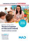 T&eacute;cnico/a Superior en Educaci&oacute;n Infantil (Personal Laboral Grupo 1). Temario de Materias Comunes. Comunidad Aut&oacute;noma de Cantabria
