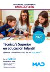 Técnico/a Superior en Educación Infantil. Temario materias específicas volumen 1. Comunidad Autónoma de Castilla y León