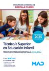 Técnico/a Superior en Educación Infantil. Temario materias específicas volumen 2. Comunidad Autónoma de Castilla y León