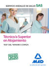 Técnico/a Superior En Alojamiento Del Servicio Andaluz De Salud. Test Común