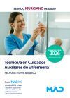 T&eacute;cnico/a En Cuidados Auxiliares De Enfermer&iacute;a. Temario General. Servicio Murciano De Salud (sms)