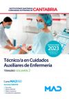 Técnico/a en Cuidados Auxiliares de Enfermería. Temario volumen 2. Instituciones Sanitarias de la Comunidad Autónoma de Cantabria