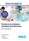 Técnico/a en Cuidados Auxiliares de Enfermería. Test comentados . Servicio de Salud de Castilla y León (SACYL)