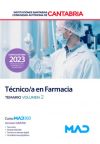 Técnico/a en Farmacia. Temario volumen 2. Instituciones Sanitarias de la Comunidad Autónoma de Cantabria
