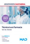 Técnico/a en Farmacia. Test. Instituciones Sanitarias de la Comunidad Autónoma de Cantabria