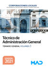 Técnico de Administración General de Corporaciones Locales. Temario General Volumen 3