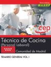 Técnico de Cocina (Personal Laboral). Comunidad de Madrid. Temario general. Vol. I