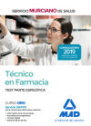 Técnico en Farmacia del Servicio Murciano de Salud. Test temario parte específica