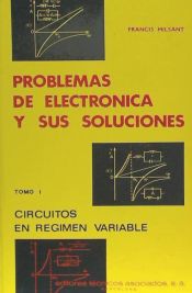 Portada de Problemas de electrónica y sus soluciones. (Tomo 1)