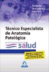 Técnicos Especialistas De Anatomía Patológica Del Servicio Aragonés De Salud. Temario Parte Específica Voiumen I