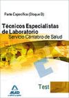 Técnicos Especialistas De Laboratorio Del Servicio Cántabro De Salud. Test Parte Específica (bloque B).