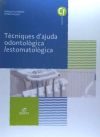 Tècniques d'ajuda odontologico/estomatològica