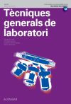 Tecniques generals de laboratori Gs 22