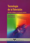 Tecnología de la televisión. Del disco de Nipkow a la revolución numérica