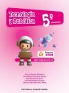 Tecnolog&iacute;a y Rob&oacute;tica 5&ordm; Primaria - Proyecto STAR - C&oacute;digo Escuela 4.0
