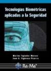 Tecnologías Biométricas Aplicadas A La Seguridad.