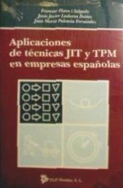 Portada de Aplicaciones de técnicas JIT y TPM en empresas españolas