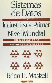 Portada de SISTEMAS DE DATOS INDUSTRIAS DE PRIMER. NIVEL MUNDIAL. UN MODELO PARA EMPRESAS