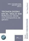 Tecnologías en el siglo XXI. Reflexiones desde una perspectiva de género