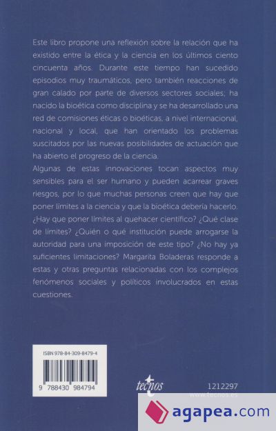 ¿Puede la bioética poner límites a la ciencia?