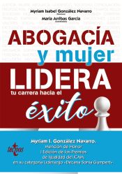 Portada de Abogacía y mujer: lidera tu carrera hacia el éxito