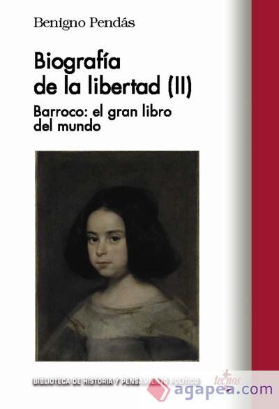 Biografía de la libertad (II). Barroco: el gran libro del mundo