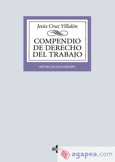 Compendio de Derecho del Trabajo Compendio de Derecho del Trabajo