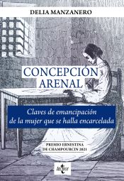 Portada de Concepción Arenal. Claves de emancipación de la mujer que se halla encarcelada