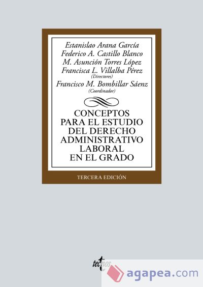 Conceptos para el estudio del derecho administrativo laboral en el grado